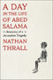 A Day in the Life of Abed Salama (Hardcover) | A Special Offer for Readers of Jewish Currents: Buy One and We’ll Send One to a Friend, Relative, or Colleague FREE